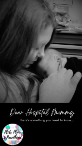 Dear Hospital Mummy